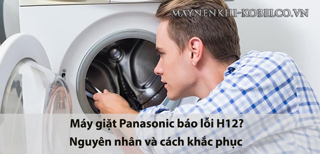 Mã lỗi máy giặt Panasonic H12